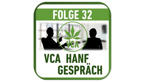 Das VCA Hanfgespräch: Cannabisgesetz