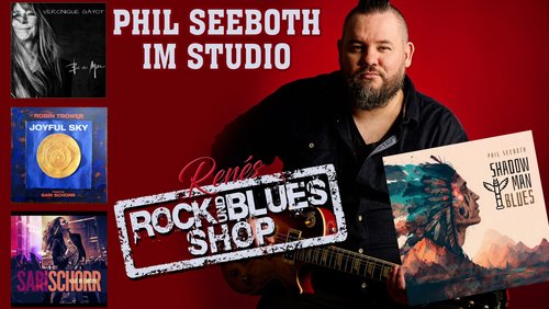 Renés Rock- und Blues-Shop: Phil Seeboth - Gitarrist und Sänger aus Münster, Véronique Gayot