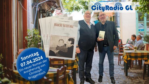 CityRadio GL: Sozialraumkonferenz im Bergischen Löwen, Christoph Brüggentisch - "Manche Vatertage"