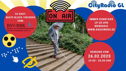 CityRadio GL: Projekt "Laurentiusstraße", Digitalisierung der Stadtbücherei, Blindenverein RBK e. V.