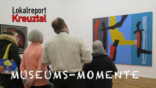 Lokalreport: Museums-Momente - Museum für Gegenwartskunst Siegen