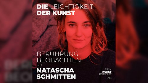 Die Leichtigkeit der Kunst: Natascha Schmitten, Künstlerin aus Köln