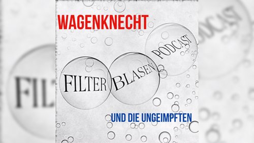 Filterblase: Sahra Wagenknecht - "Wagenknechts Wochenschau"