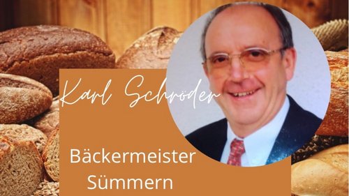 Beruf-Berufung-Traumberuf: Karl-Heinz Schröder, Bäckermeister
