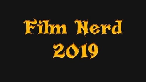 Film Nerd Review: Vorschau Filmjahr 2019