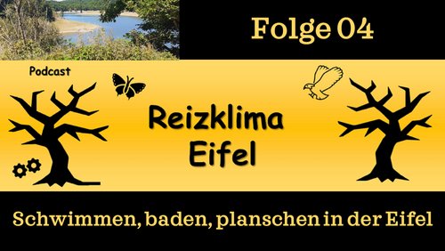 Reizklima Eifel: Schwimmen und Baden in der Eifel