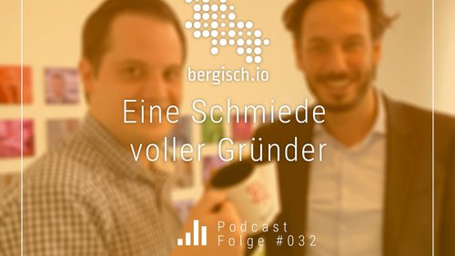 bergisch.io: Christoph Imber und Gero Hübenthal, Gründerschmiede Remscheid