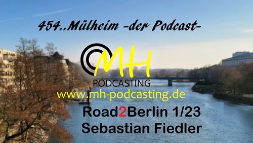 454.. Mülheim - Der Podcast: Sebastian Fiedler, Bundestagsabgeordneter und Kriminalhauptkommissar