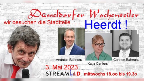 Kalles Wochenteiler: Heerdt - Düsseldorfer Stadtteile