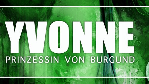 "Yvonne – Prinzessin von Burgund" im Bruchwerk-Theater in Siegen