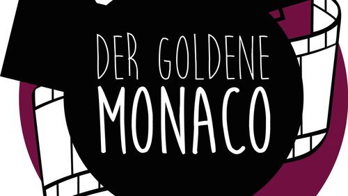 Der Goldene Monaco 2019 – Nominiertenabend