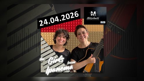 Mitschnitt: "The Girls from Ipanema" - Brazilian Jazz made by Ladies