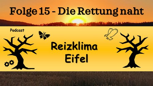 Reizklima Eifel: Eifeler Buchmesse in Nettersheim, Lebensmittel retten, Ausflugstipps ohne Auto