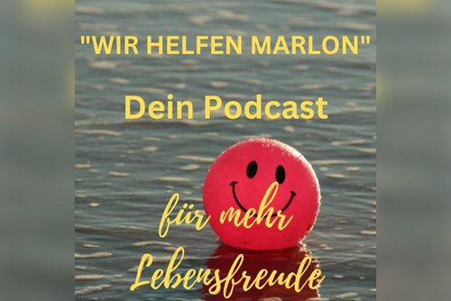 Wir helfen Marlon: Eine positive Lebenseinstellung