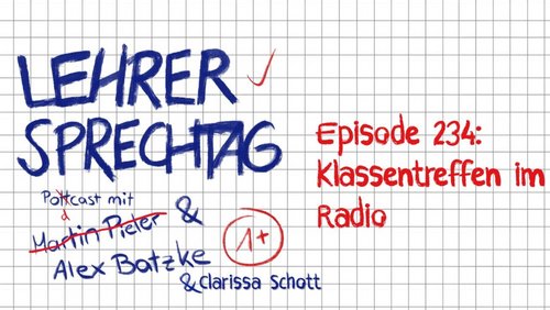 Lehrersprechtag: Klassentreffen - mit Clarissa Schott