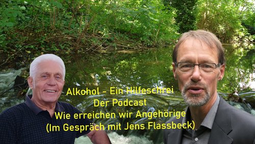 Alkohol – Ein Hilfeschrei, Ratgeber und mehr: Wie erreichen wir Angehörige?