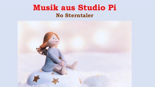 Musik aus Studio Pi: No Sterntaler