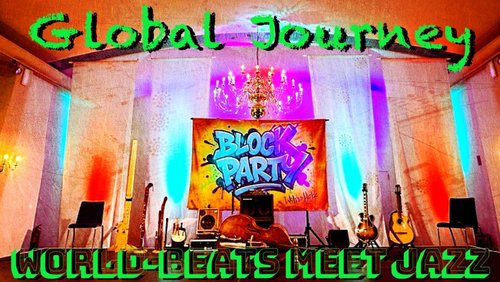 Global Journey: Jon Batiste, Jacob Collier, Shake Stew