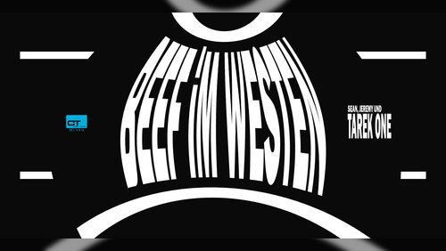 Beef im Westen: TAREK ONE