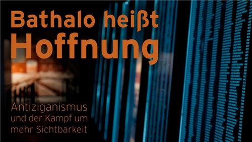 Nahaufnahme: Bahtalo heißt Hoffnung
