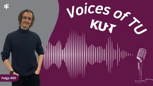 Voices of TU: Leonard Graw - Musiker und Vollzeitstudent