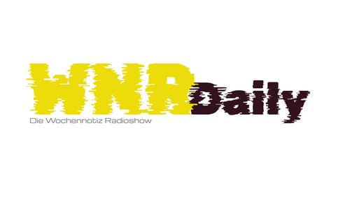 WNRDaily - Episode 2: Fernsehen - Die Wochennotiz-Radioshow