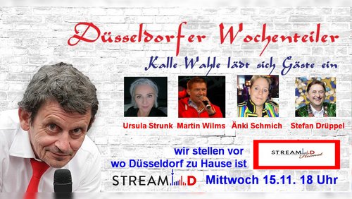Kalles Wochenteiler: "StreamD-Heimat", Karneval-Session in Düsseldorf