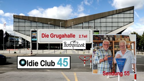 Oldie Club 45: Grugahalle, Veranstaltungshalle in Essen - Teil 2