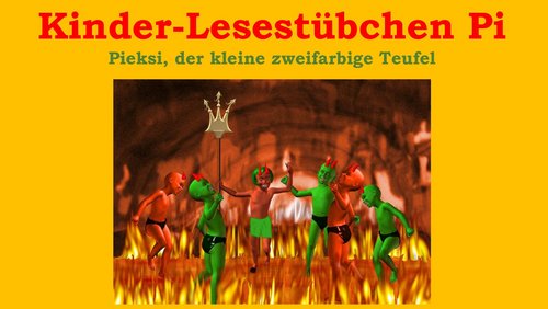Lesestübchen Pi - Pieksi, der kleine zweifarbige Teufel