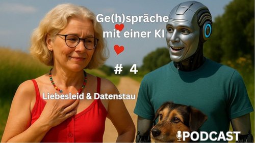 Ge(h)spräche mit einer KI: Liebesleid und Datenstau