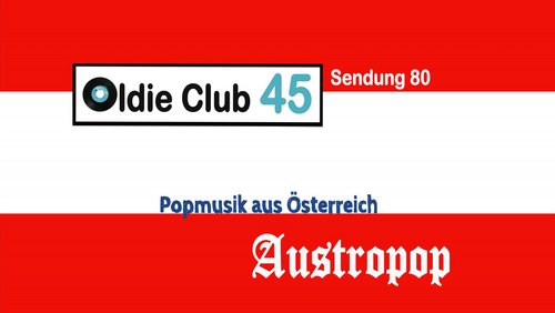Oldie Club 45: Austropop