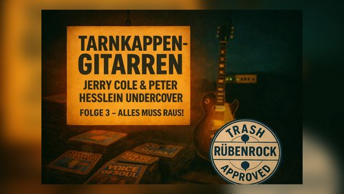 Alles Muss Raus! - Tarnkappen-Gitarren - Jerry Cole und Peter Hesslein undercover