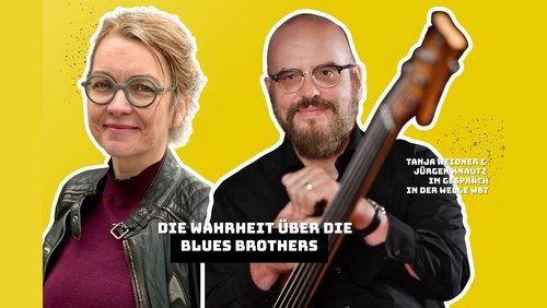 Welle WBT: Tanja Weidner und Jürgen Knautz - "BLUES BROTHERS"