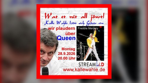 Wat et nit all jöwt: Freddie Mercury und Queen