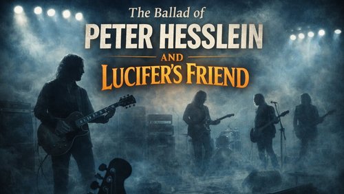 On The Rocks: The Ballad of Peter Hesslein and Lucifer's Friend