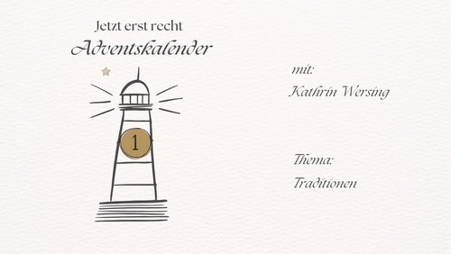 Jetzt erst recht: Adventskalender 2025 - 1. Dezember