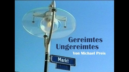 Gereimtes Ungereimtes