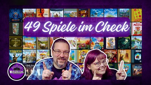 DieHausis: Gezockt Spezial: 49 Brettspiele im Check – Unsere Highlights Q1!