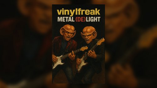 Vinylfreak SPEZIAL: Heavy Metal und seine Vorläufer auf Vinyl