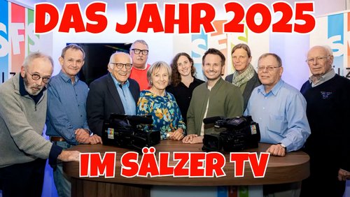 SÄLZER.TV: Jahresrückblick und Abschied von Franz-Josef Deppe