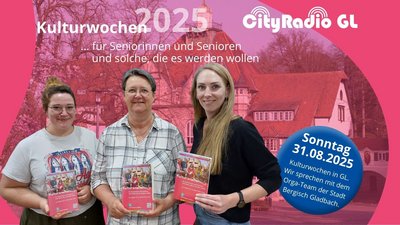CityRadio GL: Seniorenkulturwochen 2025, Rad macht Schule
