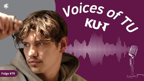 Voices of TU: Warum schmeißt du alles hin, um Musiker zu werden, Linus Gräfe?