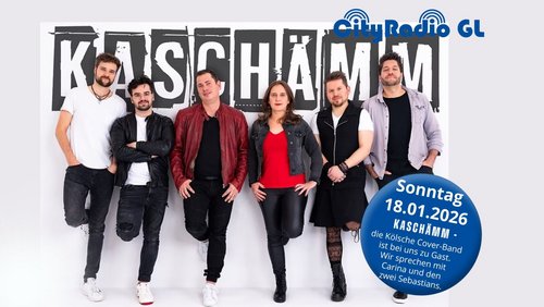 CityRadio GL: Carina Hinz, Sebastian Kuhlen und Sebastian Wegener - Kölsche Cover-Band "KASCHÄMM"