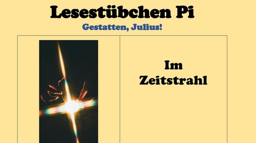 Lesestübchen Pi: Gestatten, Julius! - Im Zeitstrahl
