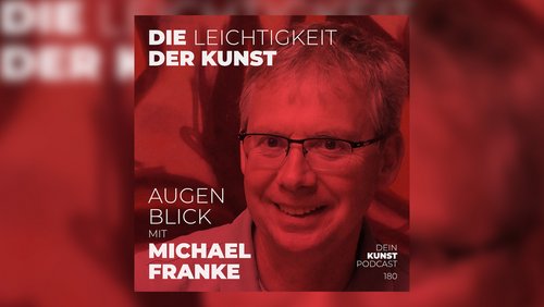 Die Leichtigkeit der Kunst: Michael Franke, Fotograf