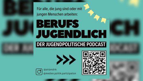 Berufsjugendlich: Umfrage zur Jugendarbeit, Podcast-Empfehlungen