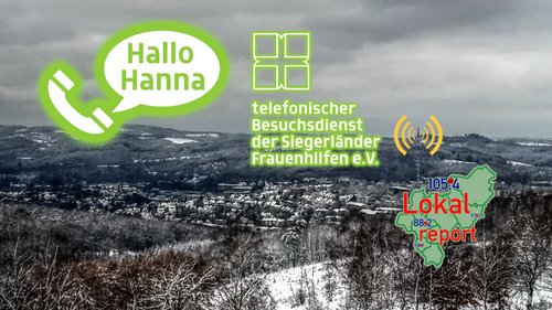 Lokalreport: "Hallo Hanna" - telefonischer Besuchsdienst der Siegerländer Frauenhilfen
