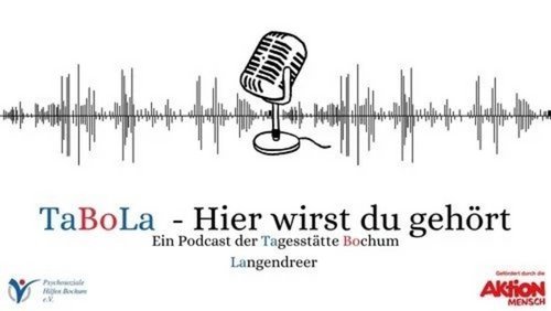 TaBoLa: Drei Jubiläen im Verein Psychosoziale Hilfen e. V. - die letzte Folge der Trilogie