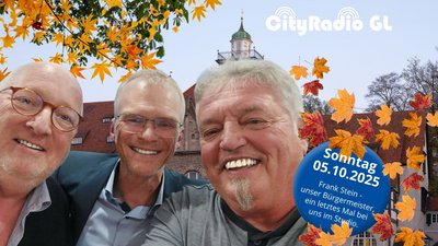 CityRadio GL: Frank Stein - Bürgermeister von Bergisch Gladbach