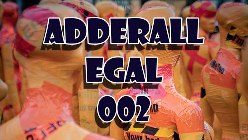 Adderall Egal: Das gute Internet